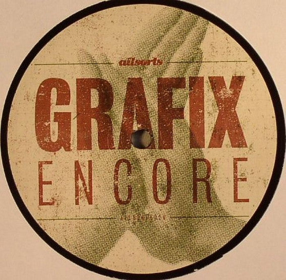 Grafix : Encore / Millennium (12")