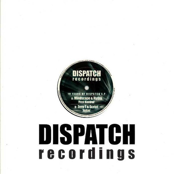 Mindscape (2) & Hydro (6) / Zero Tolerance & Script (3) : 10 Years Of Dispatch E.P. (12", EP)