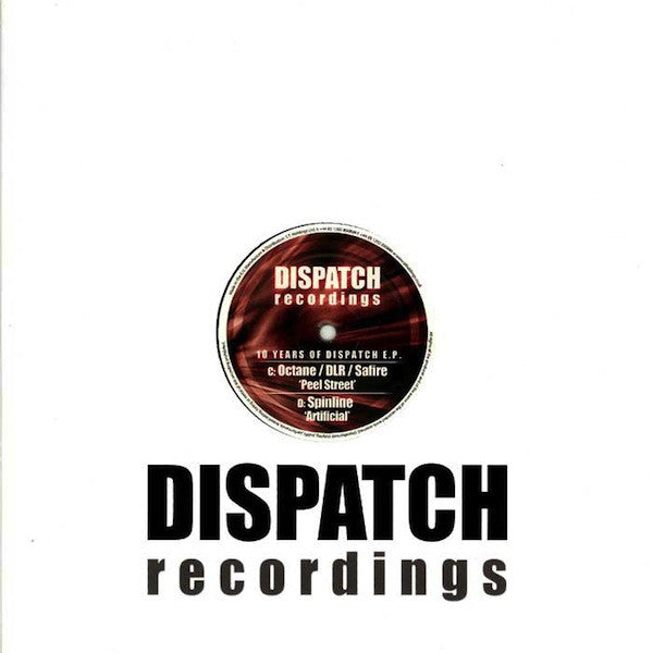 Octane & DLR / Safire (2) / Spinline : 10 Years Of Dispatch E.P. (12", EP)
