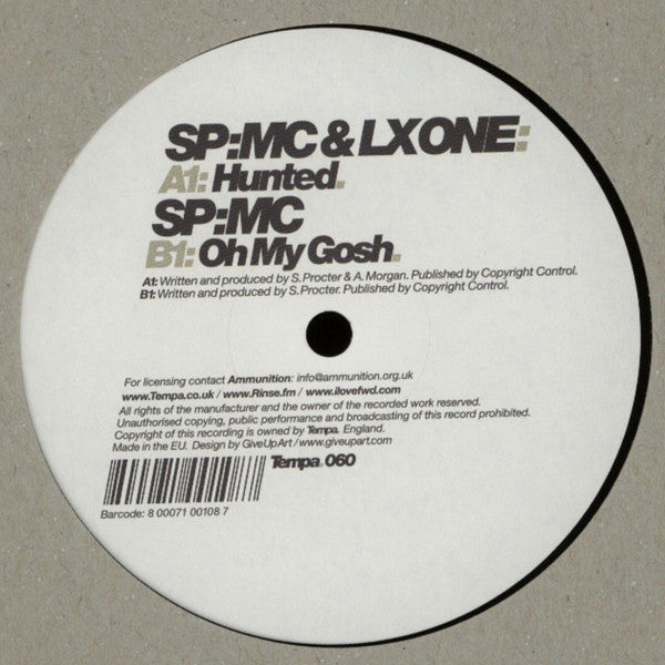 SP:MC & LX One : Hunted / Oh My Gosh (12")