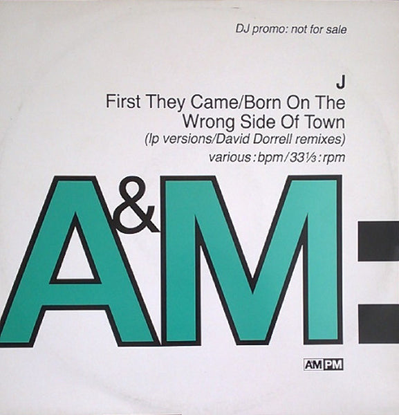 J. : First They Came / Born On The Wrong Side Of Town (12", Promo)