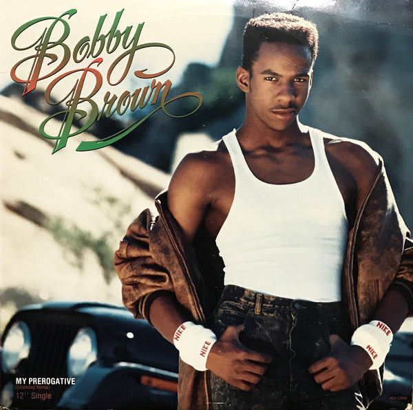 Bobby Brown : My Prerogative (Extended Remix) (12", Single)
