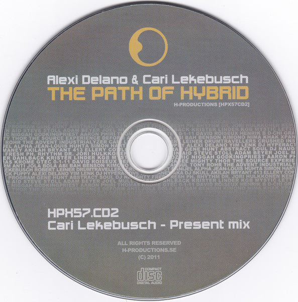 Alexi Delano & Cari Lekebusch : The Path Of Hybrid (2xCD, Comp, Mixed + CD, Comp)
