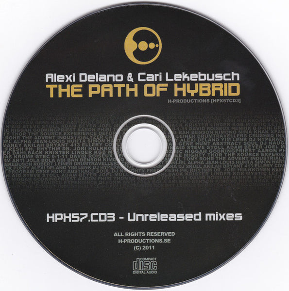 Alexi Delano & Cari Lekebusch : The Path Of Hybrid (2xCD, Comp, Mixed + CD, Comp)