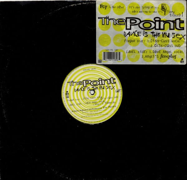 The Point : Dance Is The Nu Sex (12", Single)