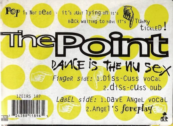 The Point : Dance Is The Nu Sex (12", Single)