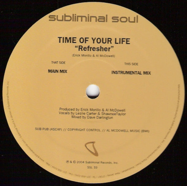 Time Of Your Life : Refresher (12")