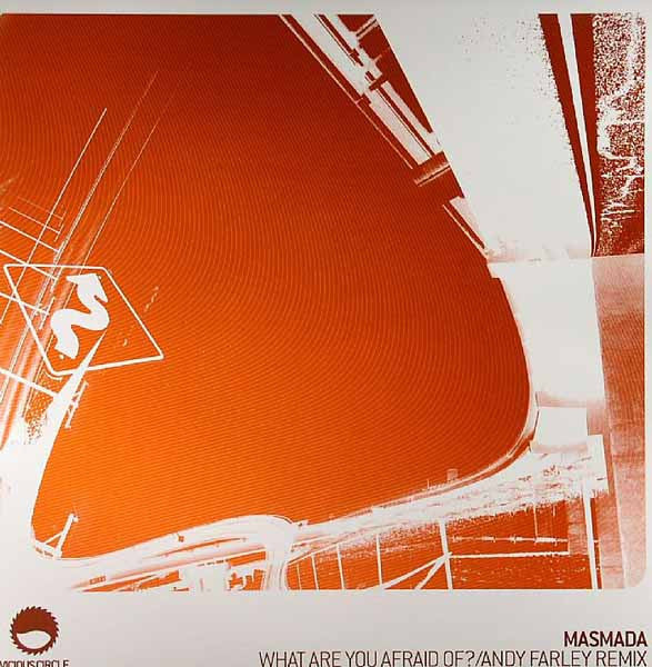 Masmada : What Are You Afraid Of? (12")