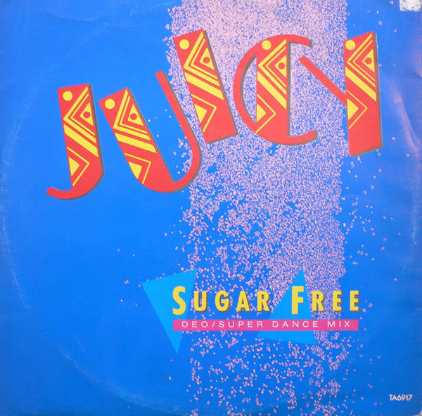 Juicy : Sugar Free (12", Single)