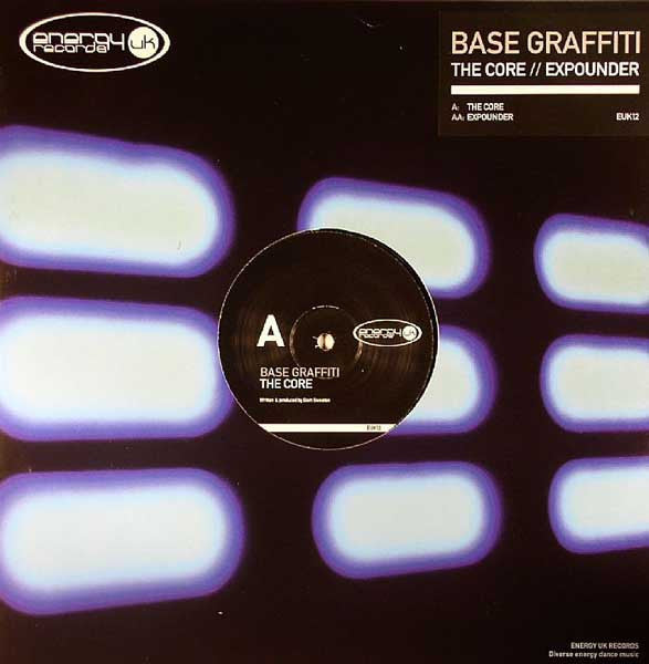 Base Graffiti : The Core / Expounder (12")