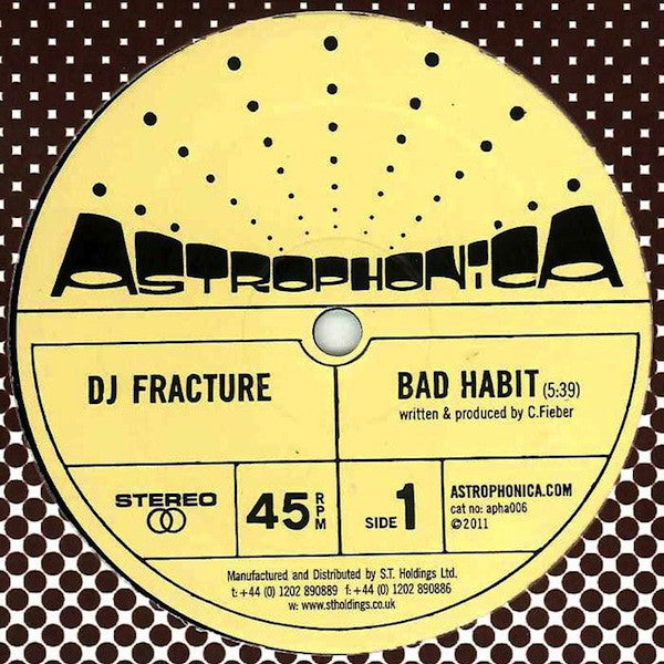 Fracture (2) / Fracture & Neptune : Bad Habit / Music Y'all (12")