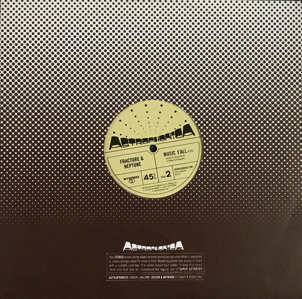 Fracture (2) / Fracture & Neptune : Bad Habit / Music Y'all (12")