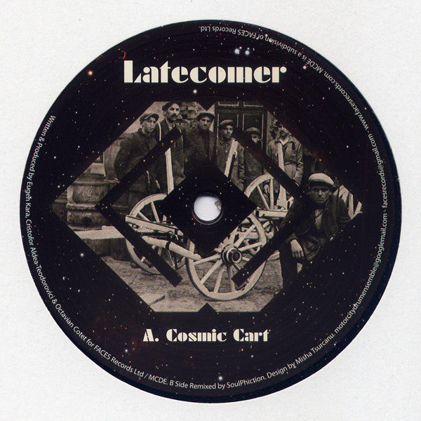 Latecomer : Cosmic Cart (12")