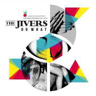 The Jivers : Do What (12", EP)