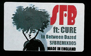 SFB Ft: The Cure : In Between Dazed (12", S/Sided, Unofficial, W/Lbl)