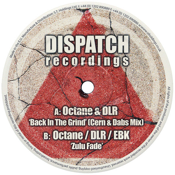 Octane & DLR / Octane & DLR & EBK : Back In The Grind (Cern & Dabs Mix) / Zulu Fade (12")