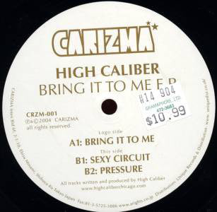 High Caliber : Bring It To Me E.P. (12", EP)