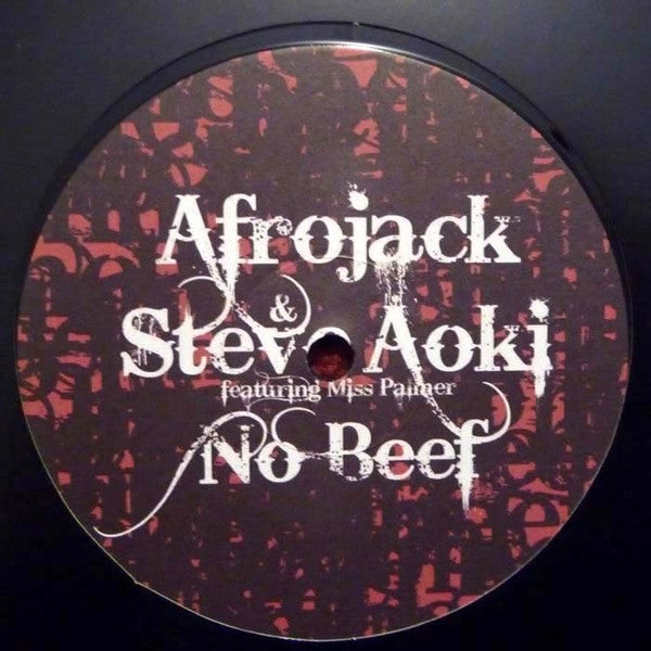 Afrojack & Steve Aoki Featuring Miss Palmer : No Beef (12")