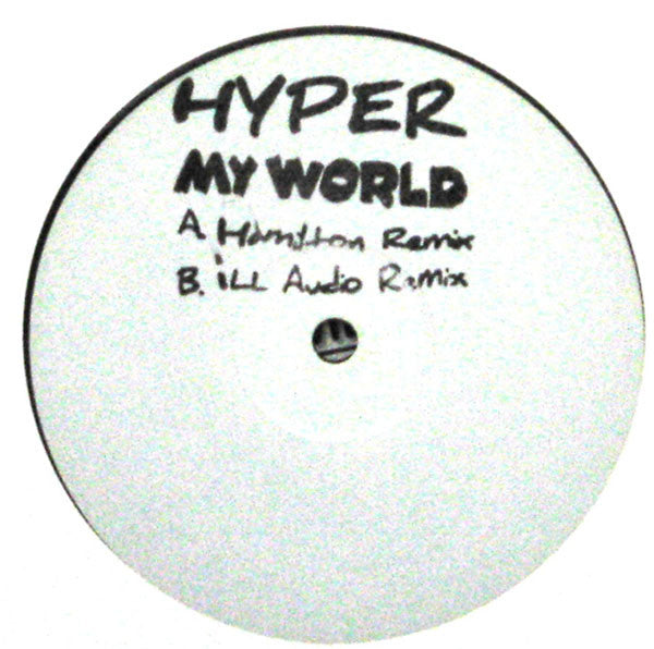 DJ Hyper : My World (12", W/Lbl, Sta)