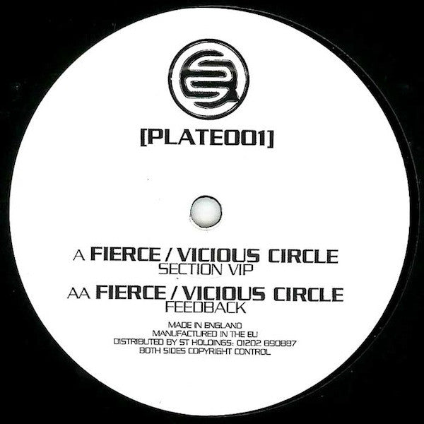 Fierce / Vicious Circle : Section VIP / Feedback (12")