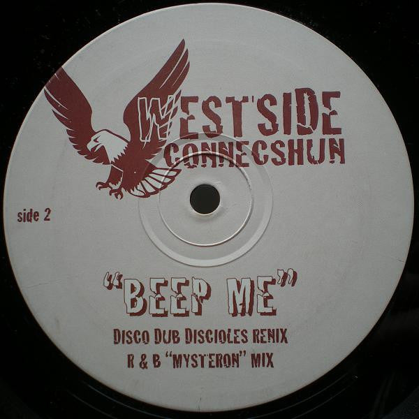 Westside Connecshun : Beep Me (12")