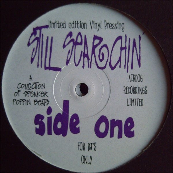 Various : Still Searchin' - A Collection Of Speaker Poppin Beats (2x12", Comp, Ltd)