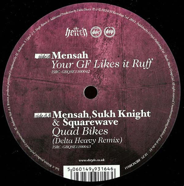 Mensah (2), Sukh Knight & Squarewave (3) : Your GF Likes It Ruff / Quad Bikes (Delta Heavy Remix) (12")