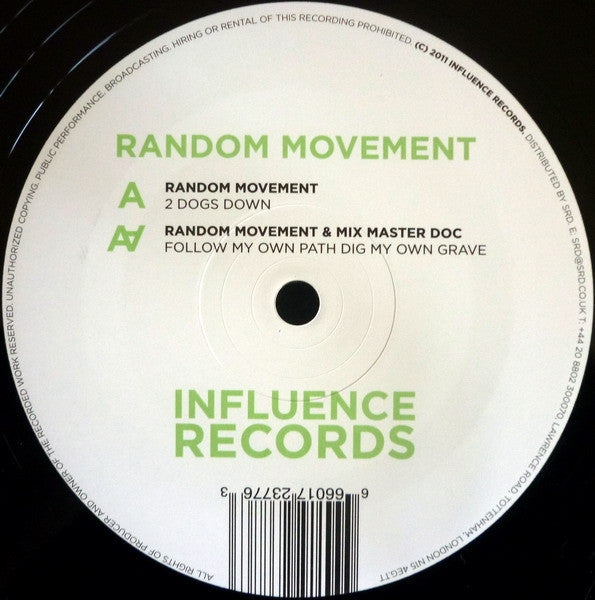 Random Movement : 2 Dogs Down / Follow My Own Path Dig My Own Grave (12")