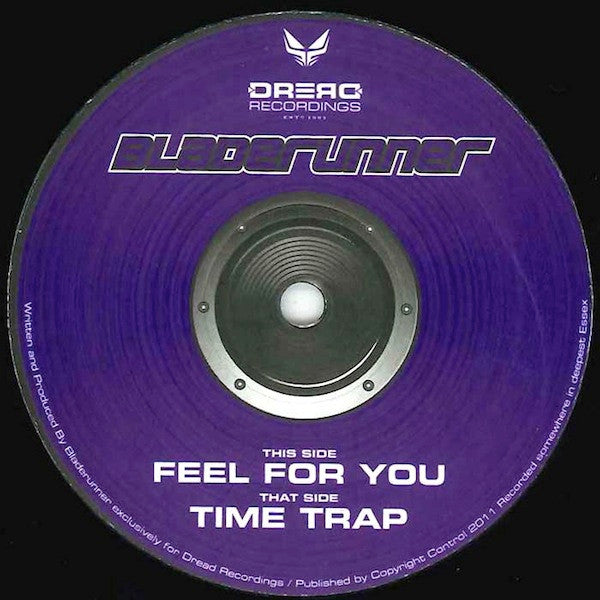 Bladerunner : Feel For You / Time Trap (12")