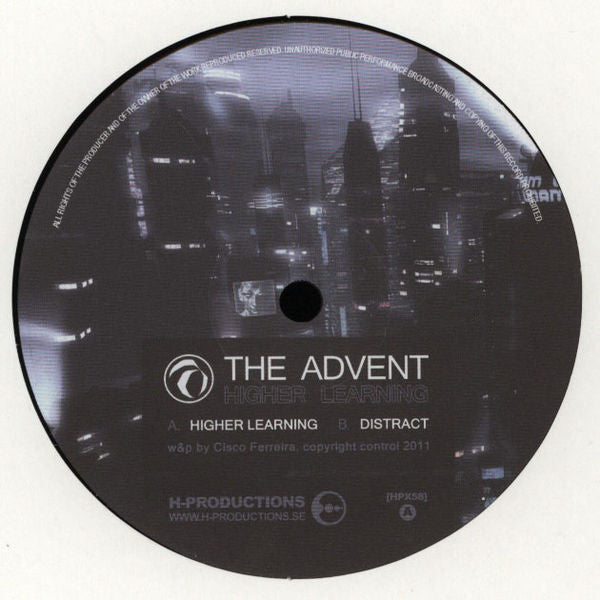 The Advent : Higher Learning (12")