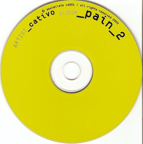 Cativo : Pain_2 (CD, Album)