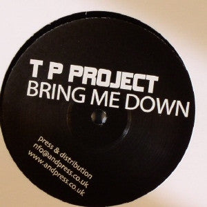 TP Project : Bring Me Down (12")