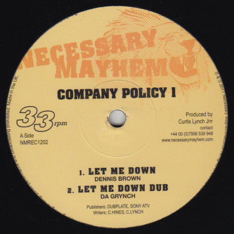 Dennis Brown / Brinsley Forde / Da Grynch : Company Policy 1 (12")