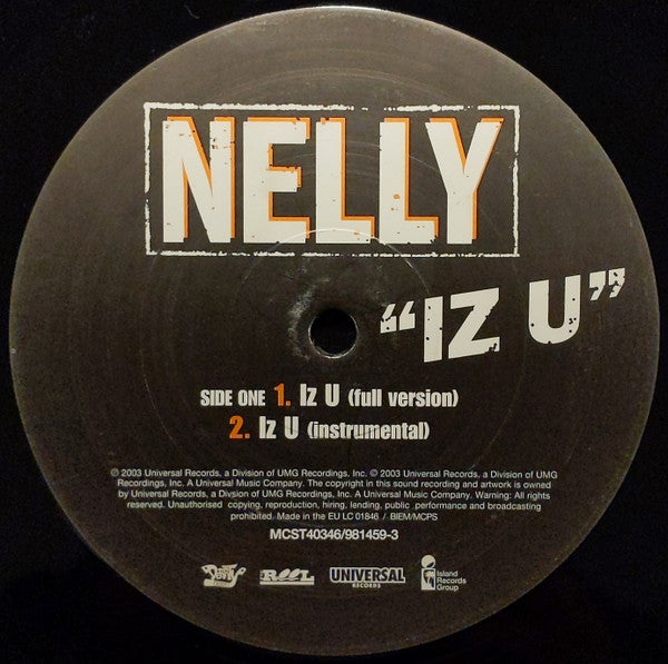 Nelly : Iz U (12")