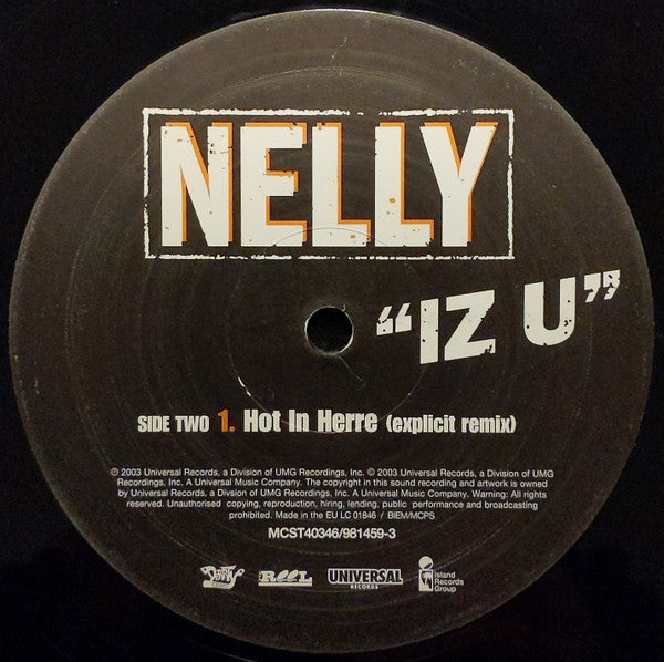 Nelly : Iz U (12")