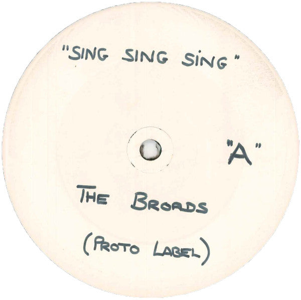 The Broads : Sing Sing Sing (12", W/Lbl)