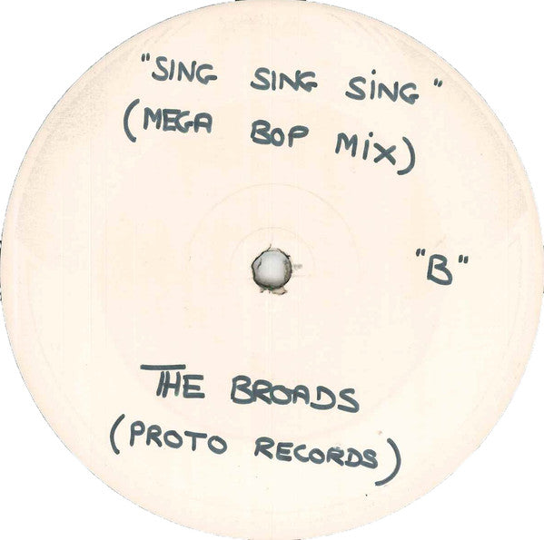 The Broads : Sing Sing Sing (12", W/Lbl)