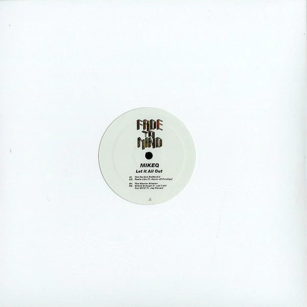 MikeQ : Let It All Out (12", EP)