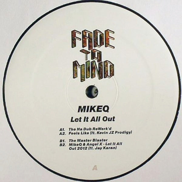 MikeQ : Let It All Out (12", EP)