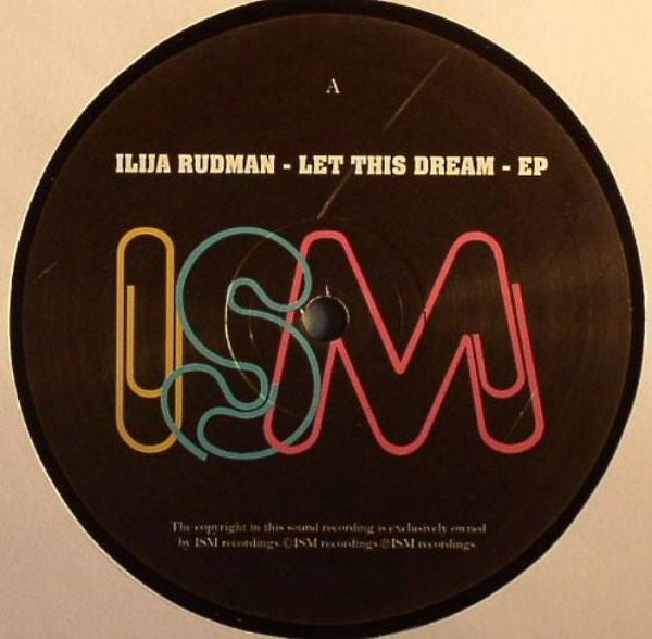 Ilija Rudman : Let This Dream - EP (12", EP)