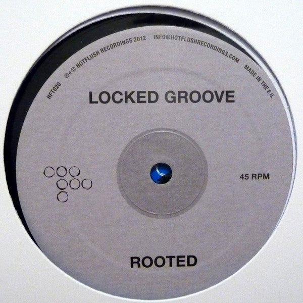 Locked Groove : Rooted (12", EP)
