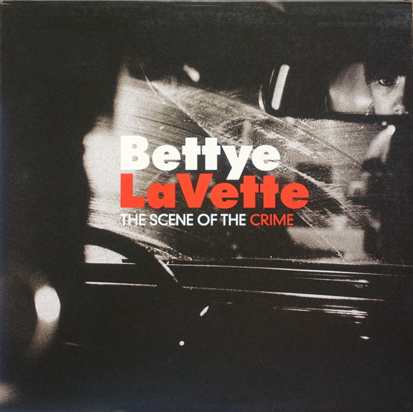 Bettye LaVette : The Scene Of The Crime (LP, Album)