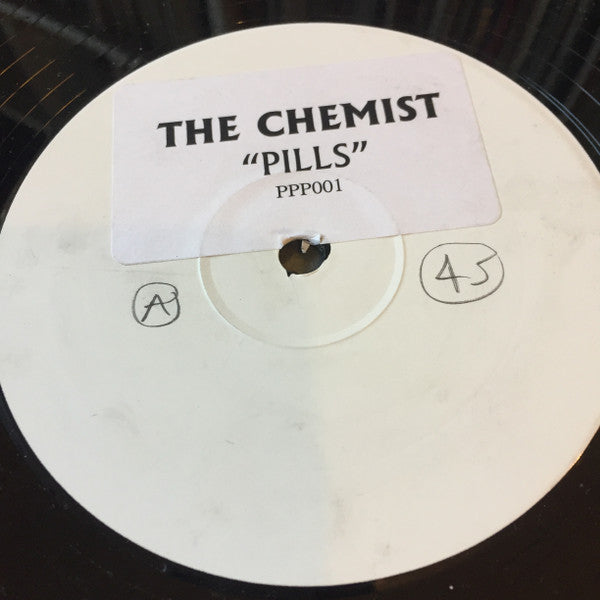 The Chemist : Pills (12", W/Lbl, Sti)