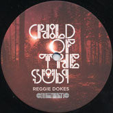 Reggie Dokes : Child Of The Sun EP (12", EP)