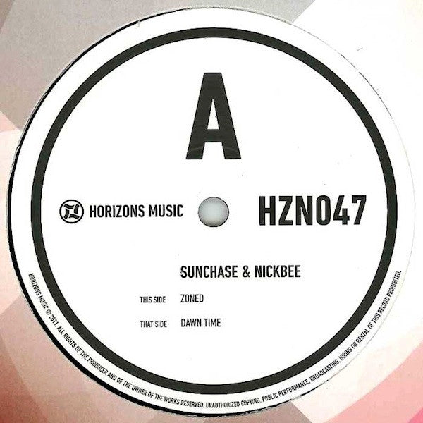 Sunchase & Nickbee : Zoned / Dawn Time (12")