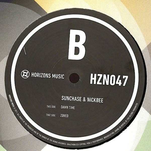 Sunchase & Nickbee : Zoned / Dawn Time (12")