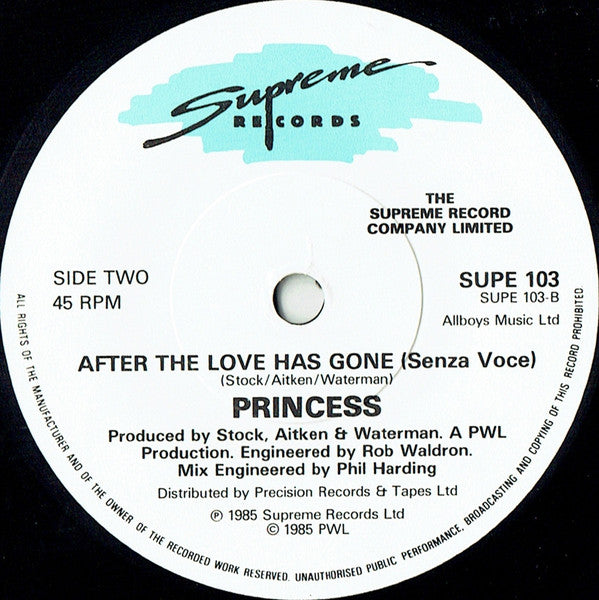 Princess : After The Love Has Gone (7", Single)