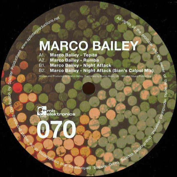 Marco Bailey : Tepito (12")