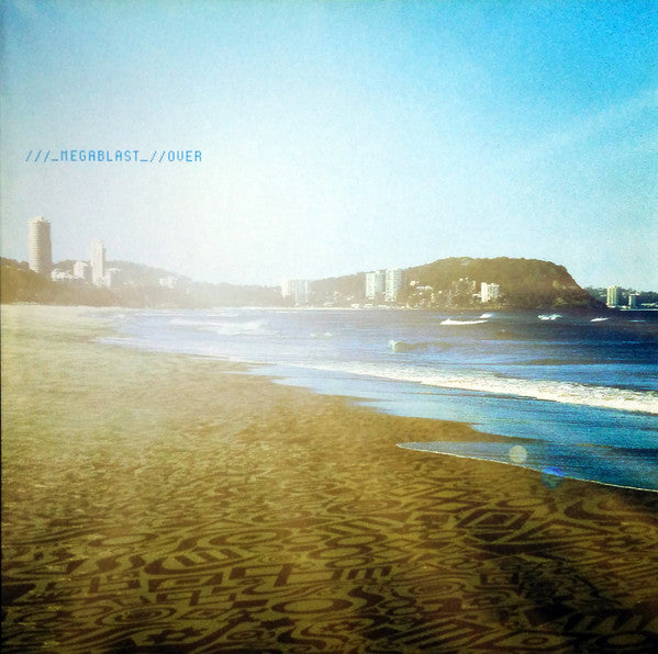 Megablast : Over (12")