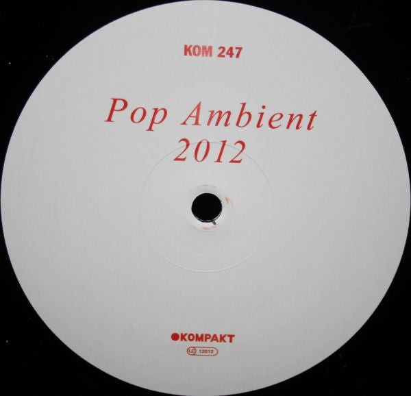 Various : Pop Ambient 2012 (LP, Comp + CD, Comp)